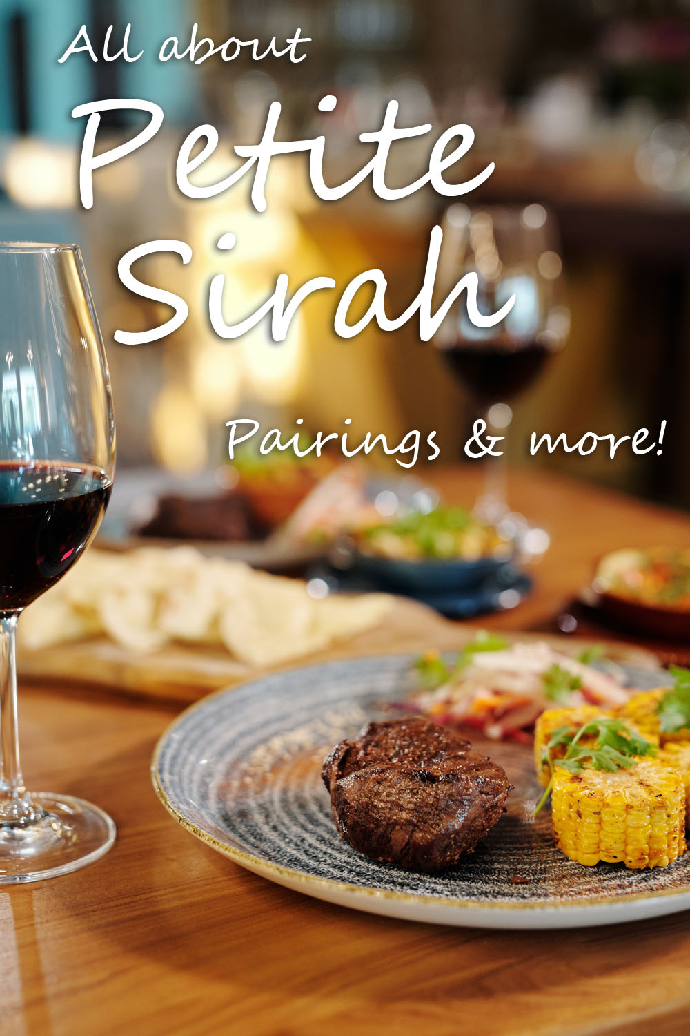 All about Petite Sirah: Pairings & more!